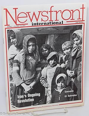 Newsfront international. April 1-15, 1981 - no.247. [Featured stories]: "Iran's Ongoing Revolutio...