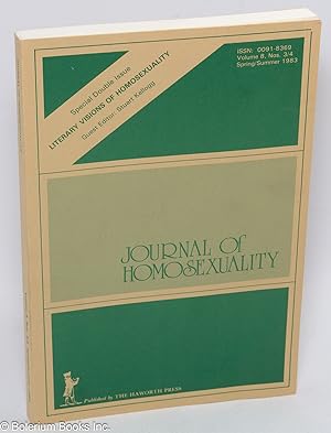 Seller image for Journal of Homosexuality: vol. 8, #3/4, Spring/Summer, 1983: Double Issue - Literary Visions of Homosexuality for sale by Bolerium Books Inc.
