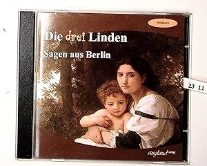 Imagen del vendedor de Die Drei Linden-Sagen aus Berlin 14 Sagen und Legenden aus Berlin a la venta por Berliner Bchertisch eG