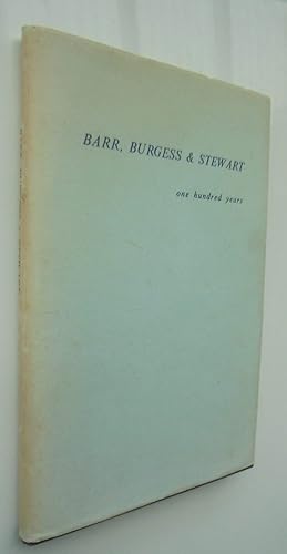 Barr Burgess and Stewart 1871 -1971. Chartered Accountants, Dunedin