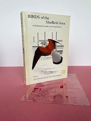 Seller image for BIRDS OF THE SHEFFIELD AREA Including the North-East Peak District for sale by LOE BOOKS