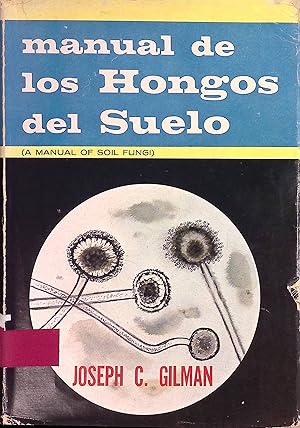 Imagen del vendedor de Manual de los Hongos del Suelo. a la venta por books4less (Versandantiquariat Petra Gros GmbH & Co. KG)