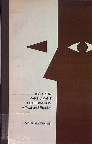 Seller image for Issues in Participant Observation: A Text and Reader for sale by books4less (Versandantiquariat Petra Gros GmbH & Co. KG)