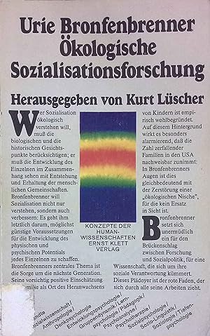 Seller image for kologische Sozialisationsforschung. Konzepte der Humanwissenschaften for sale by books4less (Versandantiquariat Petra Gros GmbH & Co. KG)