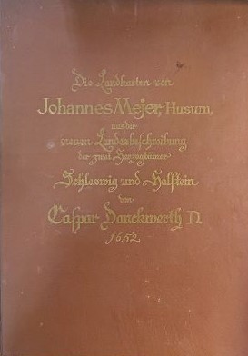 Seller image for Schleswig-Holstein 1652. Die Landkarten von Johannes Mejer, Husum, aus der neuen Landesbeschreibung der zwei Herzogt�mer Schleswig und Holstein von Caspar Danckwerth D. 1652. for sale by Wonder Book