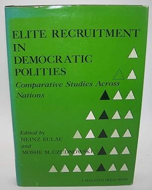 Seller image for Elite Recruitment in Democratic Polities: Comparative Studies Across Nations for sale by Easy Chair Books