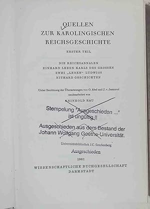 Imagen del vendedor de Quellen zur Karolingischen Reichsgeschichte. 1. Teil : Die Reichsannalen, Einhard Leben Karls des Groen, zwei Leben Ludwigs, Nithard Geschichten. Ausgewhlte Quellen zur deutschen Geschichte des Mittelalters Bd. 5. a la venta por books4less (Versandantiquariat Petra Gros GmbH & Co. KG)