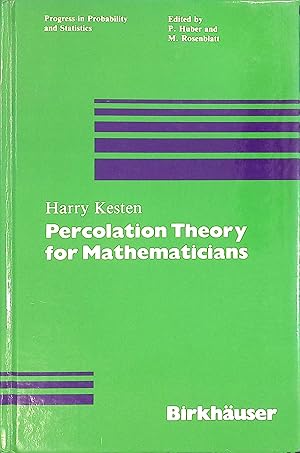 Seller image for Percolation Theory for Mathematicians Progress in Probability & Statistics S. for sale by books4less (Versandantiquariat Petra Gros GmbH & Co. KG)