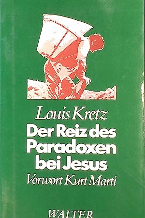 Bild des Verkufers fr Der Reiz des Paradoxen bei Jesus. zum Verkauf von books4less (Versandantiquariat Petra Gros GmbH & Co. KG)