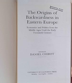 Immagine del venditore per The Origins of Backwardness in Eastern Europe: Economics and Politics from the Middle Ages until the Early Twentieth Century venduto da books4less (Versandantiquariat Petra Gros GmbH & Co. KG)