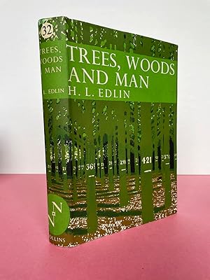 Seller image for New Naturalist No. 32 TREES, WOODS AND MAN for sale by LOE BOOKS