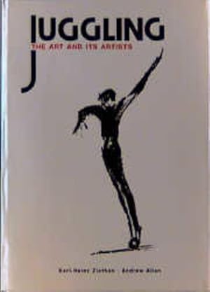 Seller image for Juggling: The Art and its Artists. for sale by Antiquariat Thomas Haker GmbH & Co. KG