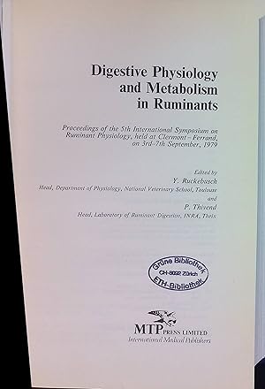 Seller image for Digestive Physiology and Metabolism in Ruminants: Proceedings of the 5th International Symposium on Ruminant Physiology, held at Clermont -Ferrand, on 3rd-7th September, 1979 for sale by books4less (Versandantiquariat Petra Gros GmbH & Co. KG)