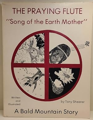 The Praying Flute: "Song of the Mother Earth"