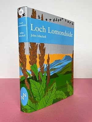 Seller image for New Naturalist No. 88 Loch Lomondside [Exceptional] for sale by LOE BOOKS