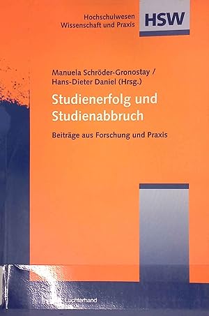 Seller image for Studienerfolg und Studienabbruch : Beitrge aus Forschung und Praxis. Hochschulwesen Wissenschaft und Praxis for sale by books4less (Versandantiquariat Petra Gros GmbH & Co. KG)