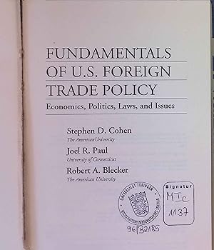 Seller image for Fundamentals Of U.s. Foreign Trade Policy: Economics, Politics, Laws, And Issues for sale by books4less (Versandantiquariat Petra Gros GmbH & Co. KG)