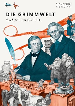 Seller image for Die Grimmwelt: Von rschlein bis Zettel Von rschlein bis Zettel for sale by Antiquariat Mander Quell