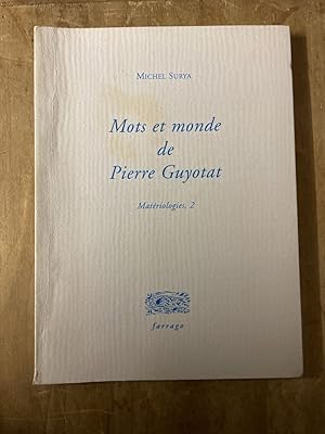 Image du vendeur pour Matriologies - Tome 2, Mots et mondes de Pierre Guyotat mis en vente par Librairie des Possibles