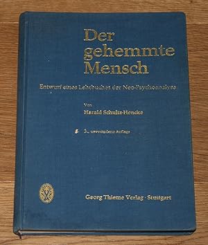 Imagen del vendedor de Der gehemmte Mensch. Entwurf eines Lehrbuches der Neo-Psychoanalyse. a la venta por Antiquariat Gallenberger