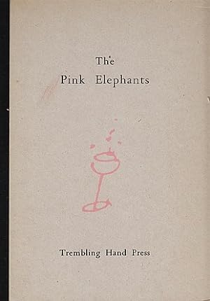 The Pink Elephants.