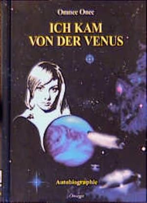 Image du vendeur pour Ich kam von der Venus: Autobiographie Autobiographie mis en vente par Antiquariat Mander Quell