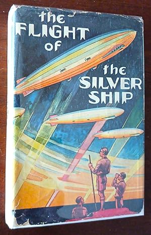 The Flight of the Silver Ship: Around the World Aboard a Giant Dirigible