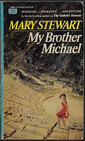 Seller image for MY BROTHER MICHAEL for sale by Books from the Crypt