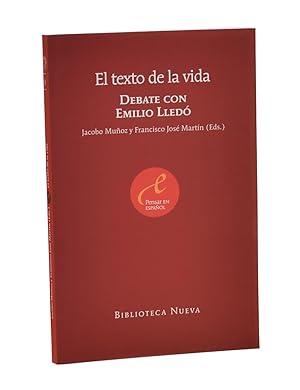 Imagen del vendedor de EL TEXTO DE LA VIDA. DEBATE CON EMILIO LLED a la venta por Librera Monogatari