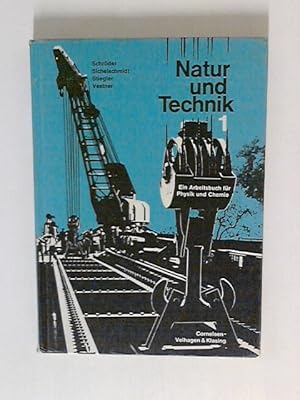 Seller image for Natur und Technik Band 1 - 5. und 6. Schuljahr - Ein Arbeitsbuch fr Physik und Chemie for sale by ANTIQUARIAT FRDEBUCH Inh.Michael Simon