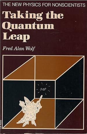 Seller image for Taking the Quantum Leap: The New Physics for Nonscientists for sale by The Haunted Bookshop, LLC