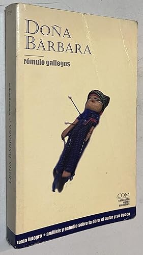 Bild des Verkufers fr Doña Bárbara (Colección obras maestras) (Spanish Edition) zum Verkauf von Once Upon A Time