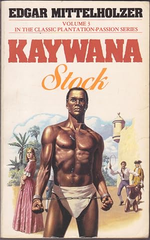 Seller image for Kaywana Stock (Kaywana, 3) for sale by Books of the World