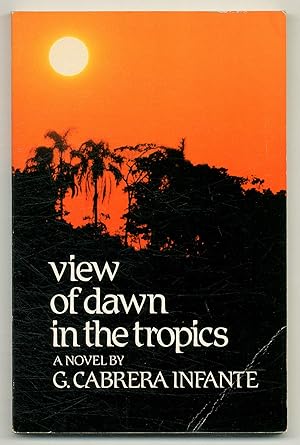 Bild des Verkufers fr View of Dawn in the Tropics zum Verkauf von Between the Covers-Rare Books, Inc. ABAA