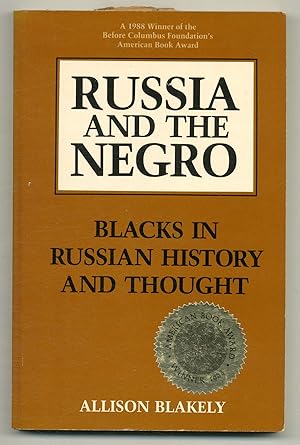 Image du vendeur pour Russia and the Negro: Blacks in Russian History and Thought mis en vente par Between the Covers-Rare Books, Inc. ABAA