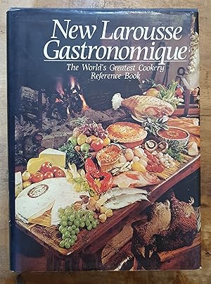 NEW LAROUSSE GASTRONOMIQUE: The World's Greatest Cookery Reference Book