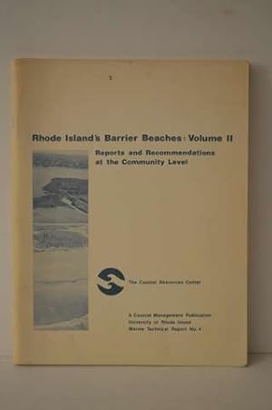 Seller image for Rhode Island's Barrier Beaches Volumes 2 Reports and Recommendations at the Community Level for sale by Lavendier Books