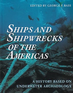 Beneath the Seven Seas: Adventures with the Institute of Nautical Archaeology