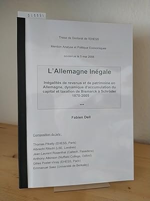 L'Allemagne Inégale. Inégalités de revenus et de patrimoine en Allemagne, dynamique d'accumulatio...