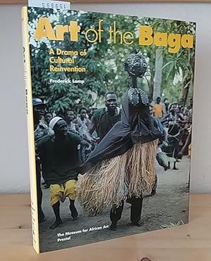 Art of the Baga. A drama of cultural reinvention. [By Frederick Lamp].
