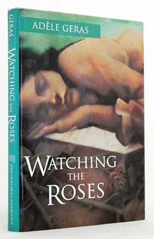 Seller image for Watching the Roses for sale by Adelaide Booksellers