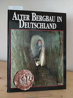 Bild des Verkufers fr Alter Bergbau in Deutschland. [Herausgegeben von Heiko Steuer und Ulrich Zimmermann]. (= Sonderheft der Zeitschrift " Archologie in Deutschland"). zum Verkauf von Antiquariat Kretzer