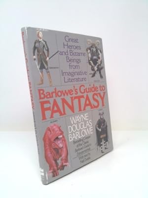 Immagine del venditore per Barlowe's Guide to Fantasy: Creatures Great and Small from the Best Fantasy and Horror. venduto da ThriftBooksVintage