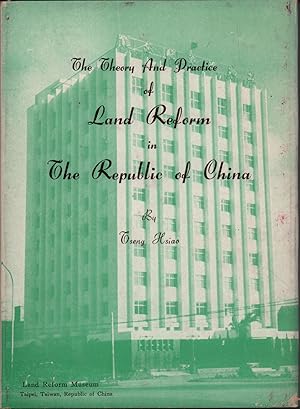 The Theory And Practice of Land Reform in The Republic of China.