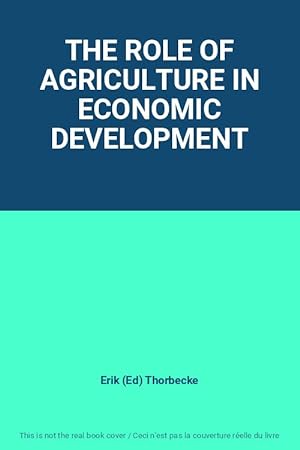 Seller image for THE ROLE OF AGRICULTURE IN ECONOMIC DEVELOPMENT for sale by Ammareal