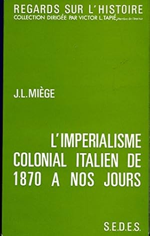 Bild des Verkufers fr L'imprialisme colonial italien de 1870  nos jours zum Verkauf von Ammareal