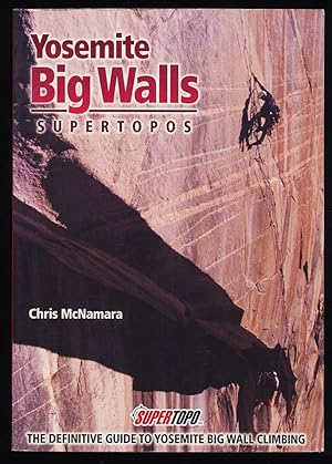 Yosemite Big Walls : Supertopos.