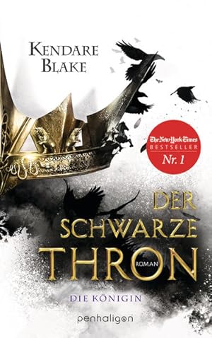 Der Schwarze Thron 2 - Die Königin: Roman