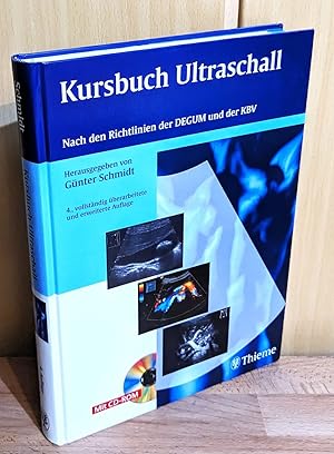 Kursbuch Ultraschall : Nach den Richtlinien der DEGUM und der KBV (+ 1 CD-ROM)