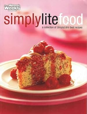 SimlpyLite Food: A Collection of SimplyLite's Best Recipes